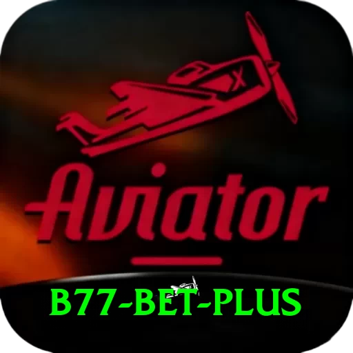 B77 Bet Games (Casino & Earning) Ultimate v2.4.7 - 2